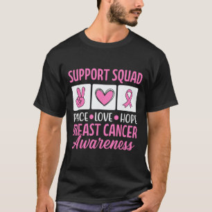 Breast Cancer Support Squad For Awareness Warriors T-Shirt