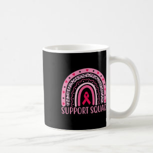 Breast Cancer Support Squad Warrior Breast Cancer  Coffee Mug