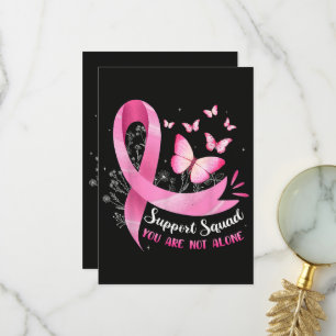 Breast Cancer Support Squad You Are Not Alone Thank You Card