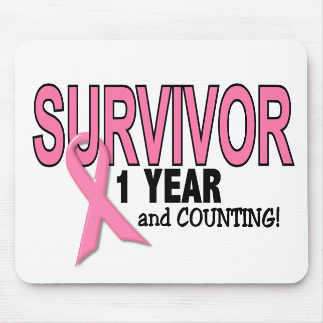 BREAST CANCER SURVIVOR 1 Year & Counting Mouse Pad (Front)