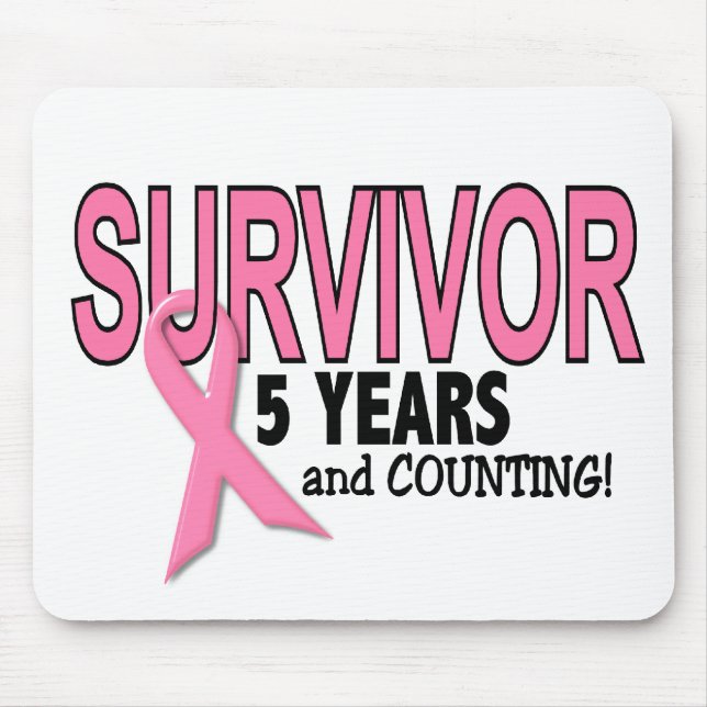 BREAST CANCER SURVIVOR 5 Years & Counting Mouse Pad (Front)
