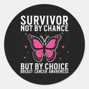 Breast Cancer Survivor Breast Cancer Awareness For Classic Round Sticker