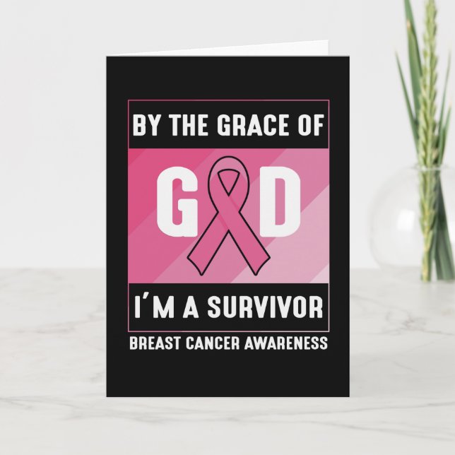 Breast Cancer Survivor By God’s Grace Christian Card (Front)