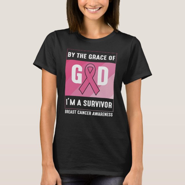 Breast Cancer Survivor By God’s Grace Christian T-Shirt (Front)