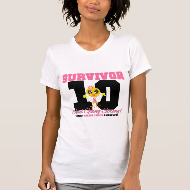 Breast Cancer Survivor Chick 10 Years T-Shirt (Front)