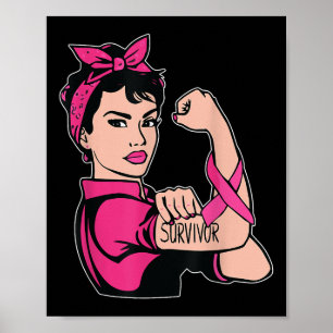 Breast Cancer Survivor In October Pink Awareness W Poster