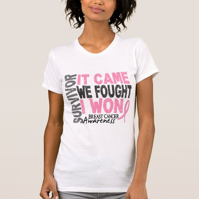 Breast Cancer Survivor It Came We Fought I Won T-Shirt (Front)