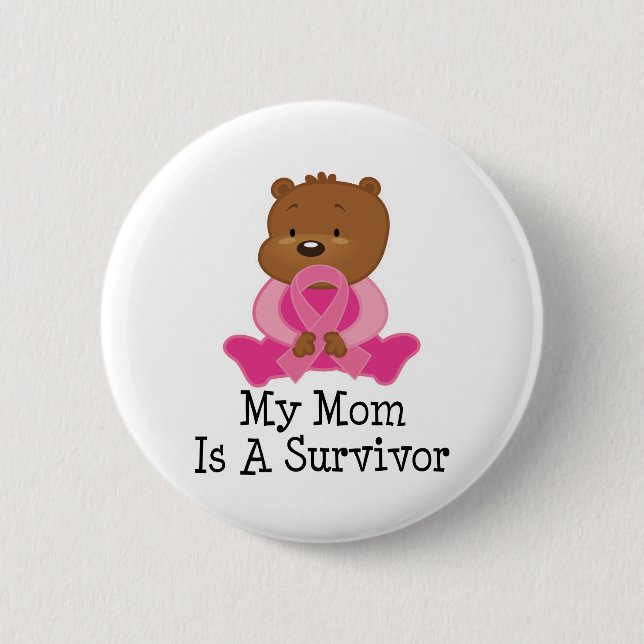 Breast Cancer Survivor Mum 6 Cm Round Badge (Front)