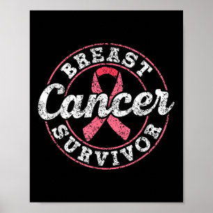 Breast Cancer Survivor Pink Awareness Fight Breast Poster