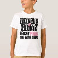 Breast Cancer Tough Guys Wear Pink