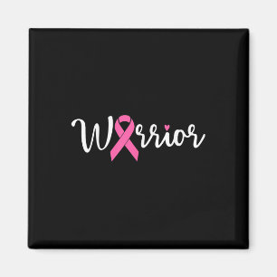Breast Cancer Warrior Breast Cancer Awareness Pink Magnet