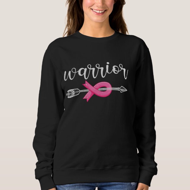 Breast Cancer Warrior Breast Cancer Awareness  Sweatshirt (Front)