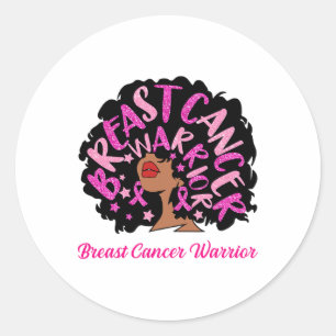 Breast Cancer Warrior Queen Black Woman Pink Ribbo Classic Round Sticker