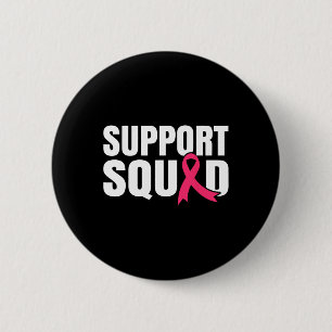 Breast Cancer Warrior Support Squad Breast Cancer 6 Cm Round Badge