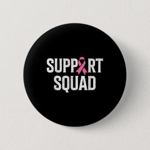 Breast Cancer Warrior Support Squad Breast Cancer 6 Cm Round Badge