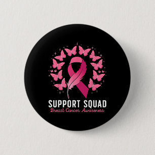 Breast Cancer Warrior Support Squad Breast Cancer 6 Cm Round Badge