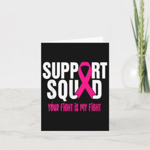 Breast Cancer Warrior Support Squad Breast Cancer  Card