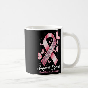 Breast Cancer Warrior Support Squad Breast Cancer  Coffee Mug