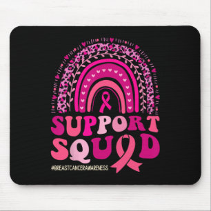 Breast Cancer Warrior Support Squad Breast Cancer  Mouse Pad