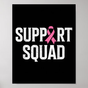 Breast Cancer Warrior Support Squad Breast Cancer Poster