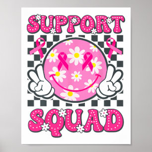 Breast Cancer Warrior Support Squad Breast Cancer  Poster