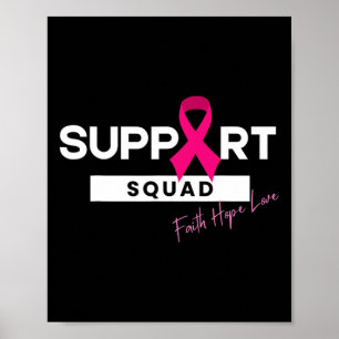 Breast Cancer Warrior Support Squad Breast Cancer  Poster