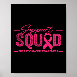 Breast Cancer Warrior Support Squad Breast Cancer Poster