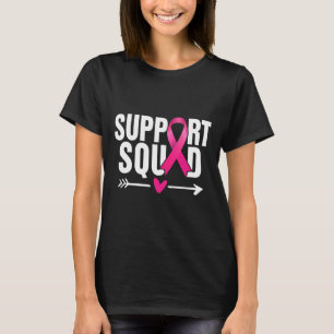 Breast Cancer Warrior Support Squad Breast Cancer T-Shirt