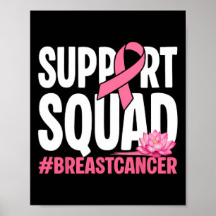 Breast Cancer Warrior Support Squad Pink Ribbon Wo Poster