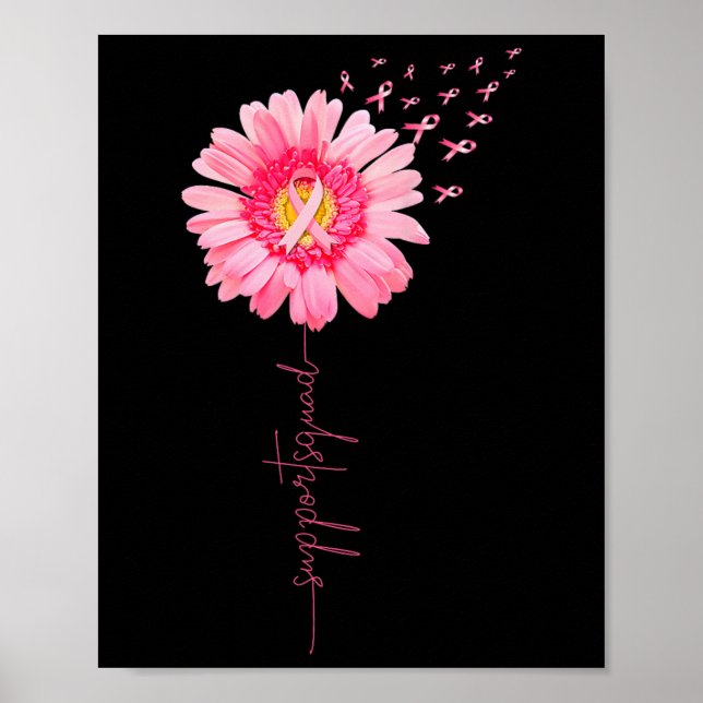 Breast Cancer Warrior Support Squad Sunflower Pink Poster (Front)