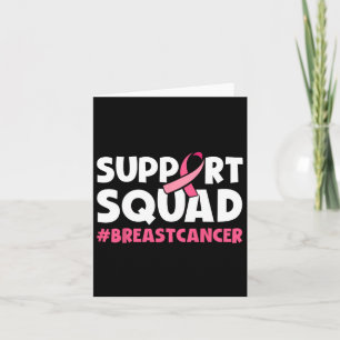 Breast Cancer Warrior Support Squads Pink Ribbon W Card
