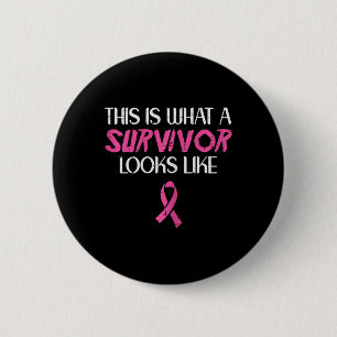 Breast Cancer What Survivor Look Like Awareness Ri 6 Cm Round Badge