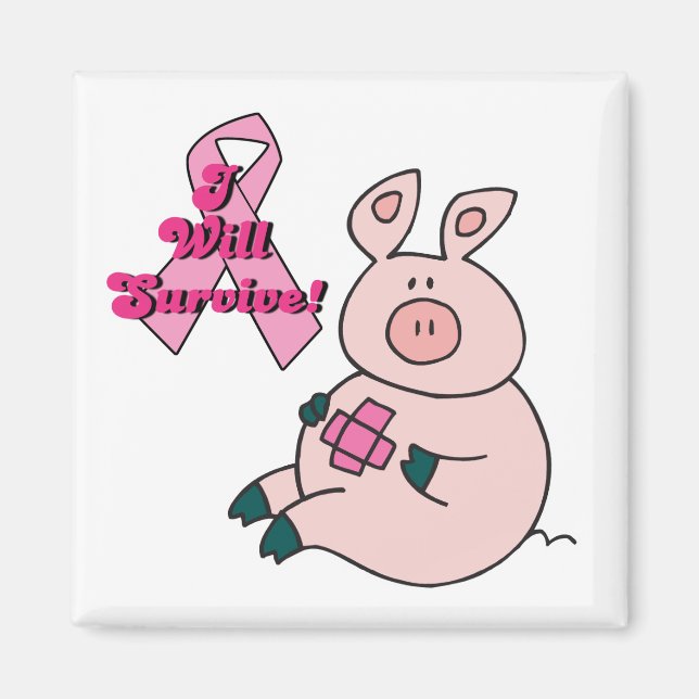 breast cancer will survive pig magnet (Front)