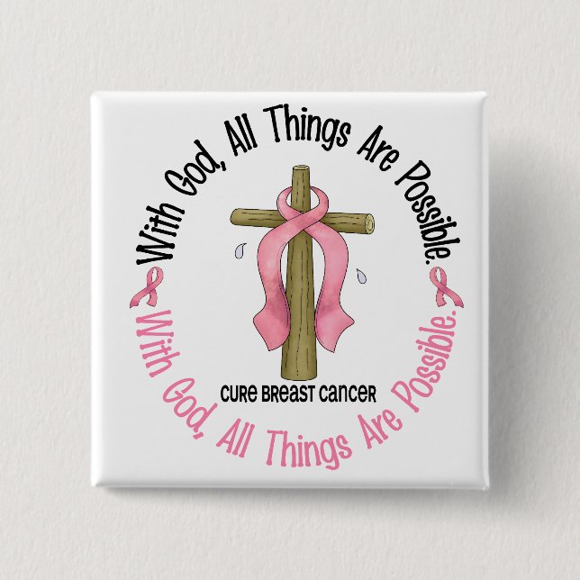 Breast Cancer WITH GOD CROSS 1 15 Cm Square Badge (Front)