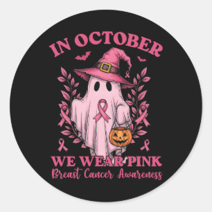 Breast Cancer Women Halloween Ghost In October We Classic Round Sticker