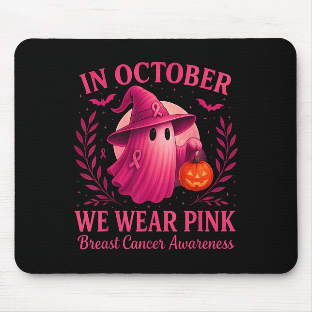 Breast Cancer Women Halloween In October We Wear N Mouse Pad (Front)