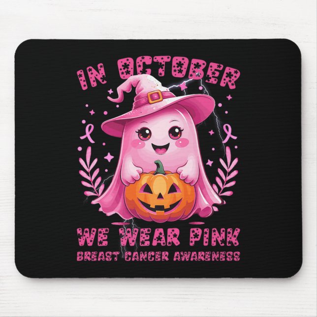 Breast Cancer Women Halloween In October We Wear P Mouse Pad (Front)