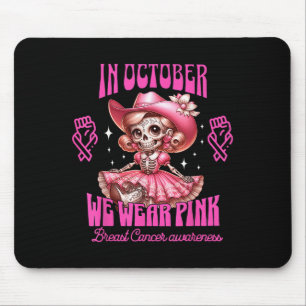 Breast Cancer Women Halloween In October We Wear P Mouse Pad