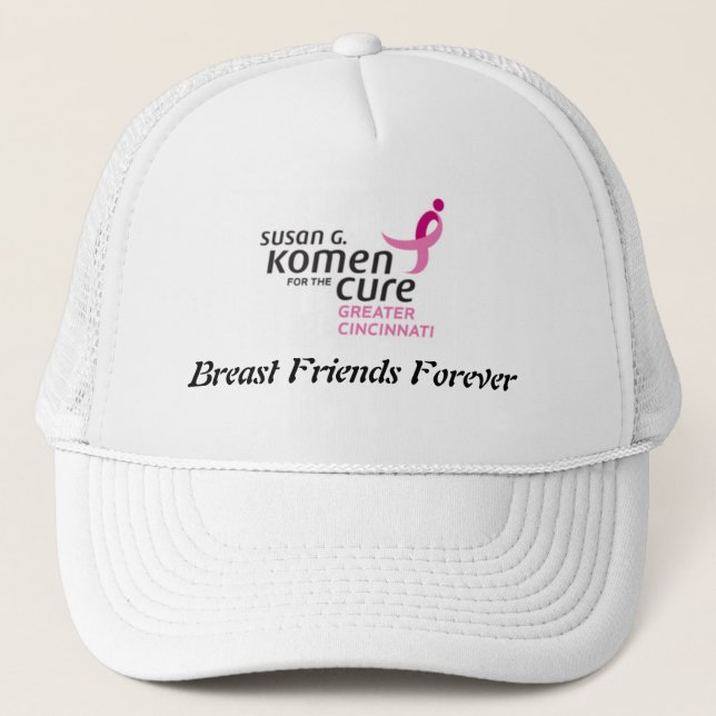 Breast Friends Forever Truckers Hat (Front)