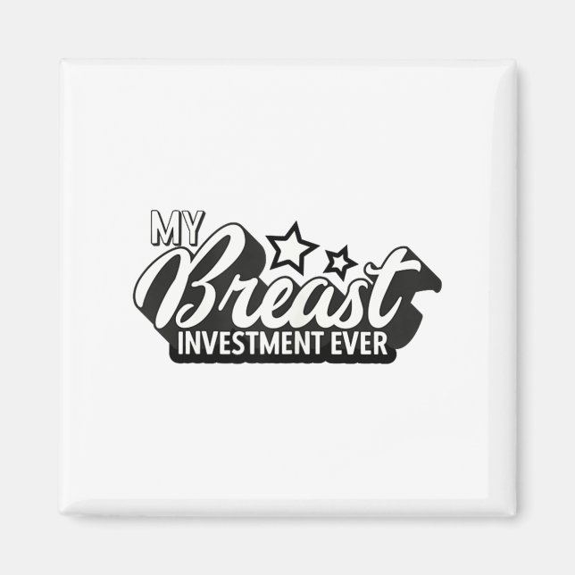 Breast Implants Ies Funny New S Plastic Surgery  Magnet (Front)