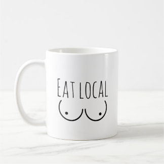 Breastfeeding Humour "Eat Local" Mug