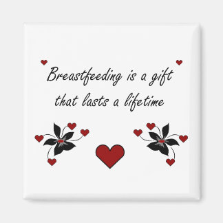 Breastfeeding is a Gift Magnet