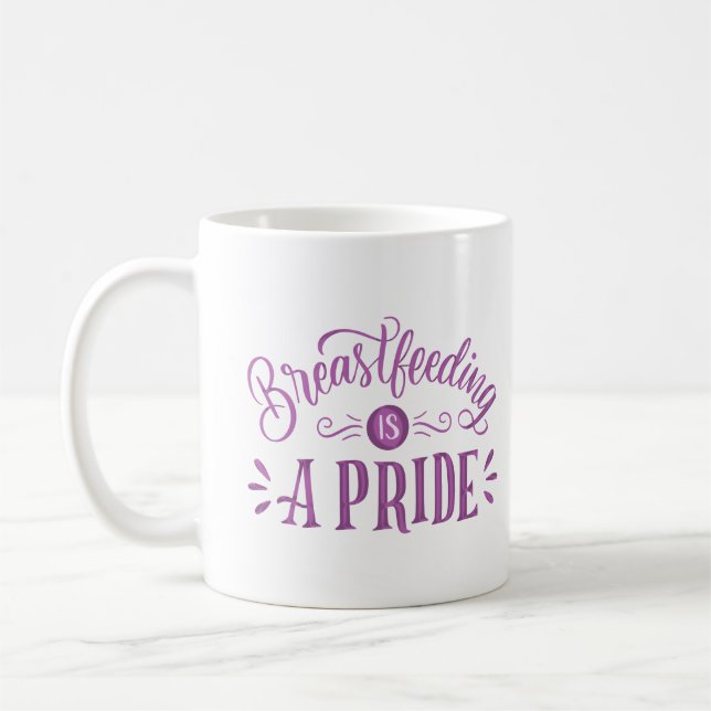 breastfeeding is a pride coffee mug (Left)