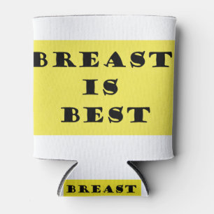 Breastfeeding is Best Can Cooler