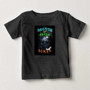 Breath Of Fresh Scare Baby T-Shirt