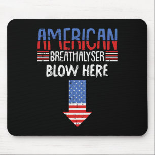 Breathalyzer 4th Of July Funny American Flag Patri Mouse Pad