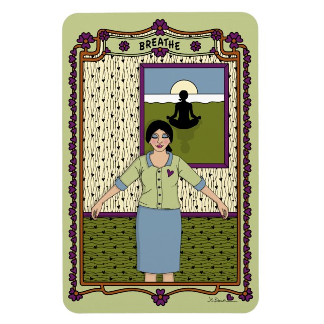 Breathe_A_4x6 Refrigerator Magnet (Vertical)