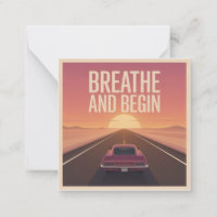 Breathe And Begin