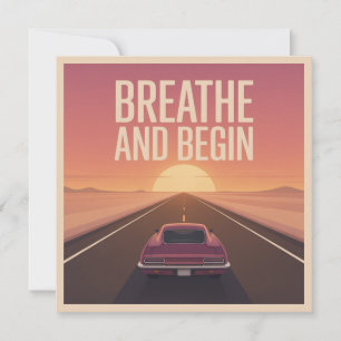 Breathe And Begin Invitation