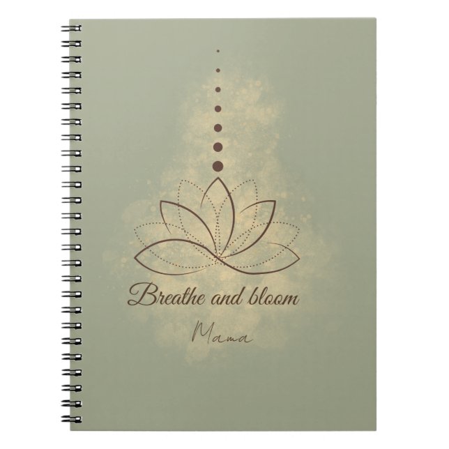 Breathe and Bloom Mama Lotus Design Notebook (Front)